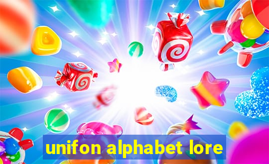 unifon alphabet lore